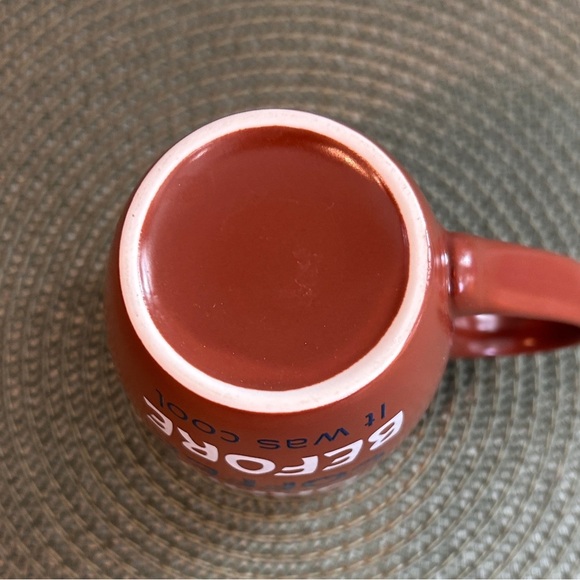 “I Drank Coffee Before It Was Cool” 12 Ounce Coffee Mug Cute Novelty Mug Coffee. - Picture 7 of 9